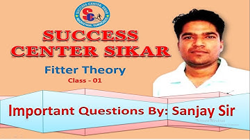 Fitter Theory ǁ Important Questions ǁ [Class-01] By: Sanjay Sir