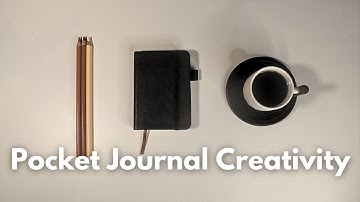 Pocket Journaling for Creativity | Discover Inspiration in Everyday Life