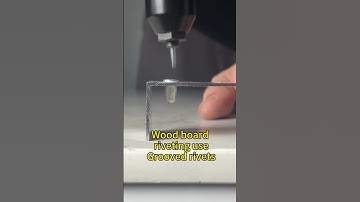 Wood sheet riveting，gooved rivet #poprivet #blindrivet #szent #gooved rivet #kseetrivet