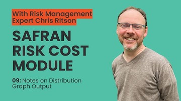 09 Notes on Distribution Graph Output | Safran Risk Cost Module | Risk Management Software Training