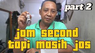 Part 2  Jam Second  Di Jamin Tidak Kecewa  Gas Bos Qu 