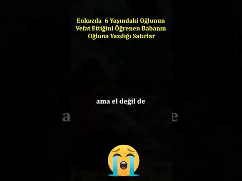 6 yaşındaki oğlunu depremde kaybeden babanın mesajı #kahramanmaraş #hatay #deprem #deprem2023