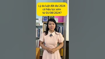 LÝ DO LUẬT ĐẤT ĐAI CÓ HIỆU LỰC SỚM #nguyenthidiepbds #luatdatdai2024 #weshomeductrong