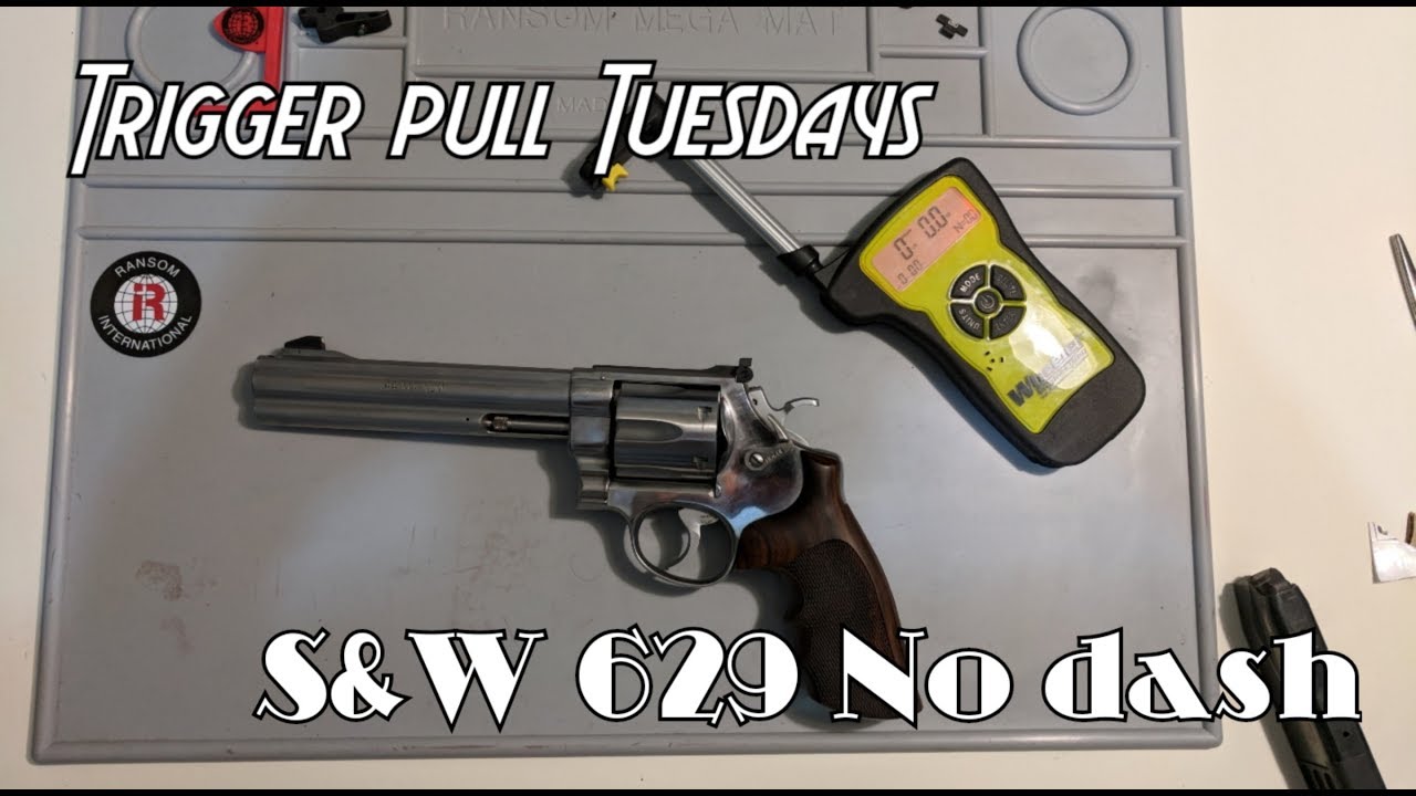 What is the trigger pull of a Smith and Wesson 629 no dash? - YouTube