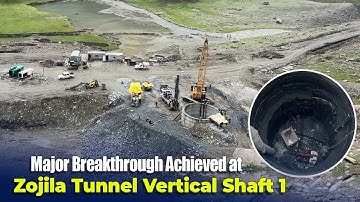 Major Breakthrough Achieved at Zojila Tunnel Vertical Shaft 1 | Megha Engineering