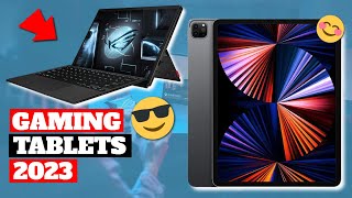 Best Gaming Tablet For 2023 | Top 5 Tablets For Gaming