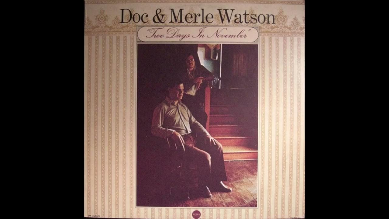 Doc & Merle Watson - I’m Going Fishing Doc & Merle Watson - I’m Going Fishing