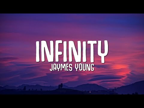 Jaymes Young - Infinity I Love You For Infinity