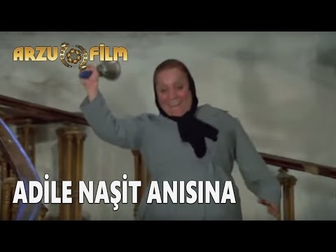 Adile Naşit Anısına