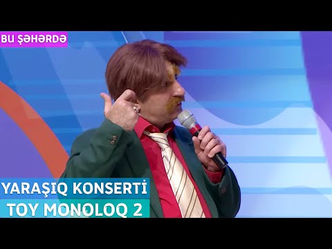 Bu hrd - Toy Monoloq 2 YarAq Konserti Noyabr 2023