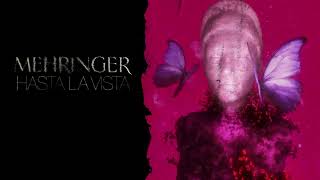 Video thumbnail of "Mehringer - Hasta La Vista"