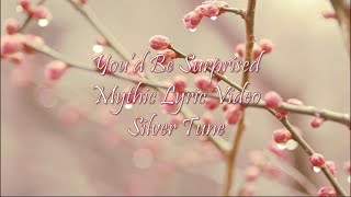 You’d Be Surprised - Mythic (original London cast recording) Lyric Video | Silver Tune