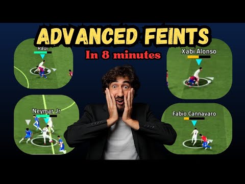 Master All Advanced Feints in eFootball Mobile in 8 Minutes (Easy guide)