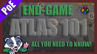 [PoE 3.11] End-Game ATLAS 101 - All You Need To Know! ~ Conquerors of the Atlas Comprehensive Guide