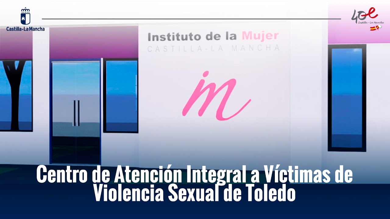 Centro de Atención Integral a Víctimas de Violencia Sexual de Toledo ...