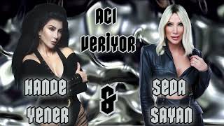 Hande Yener & Seda Sayan - ACI VERİYOR #handeyener #sedasayan Resimi