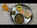 todlya chi bhaji and dal dodke. @TimeAm-pm