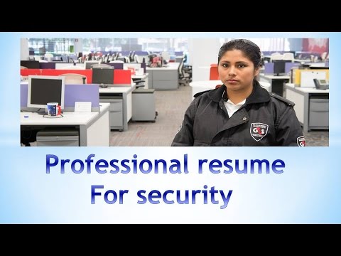 Video: How To Write A Resume For A Security Guard