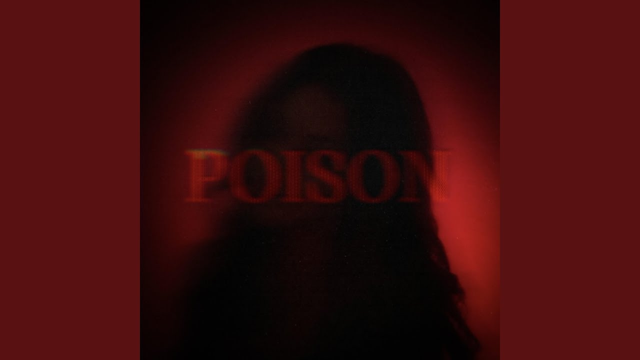 Watch POISON on YouTube Watch POISON on YouTube