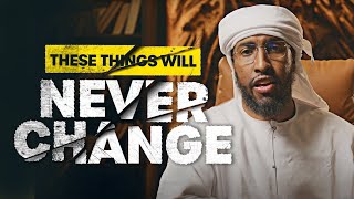 New Learn To Accept That These Things Will Never Change Ustadh Abdulrahman Hassan 