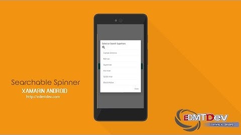 Xamarin Android Tutorial - Searchable Spinner