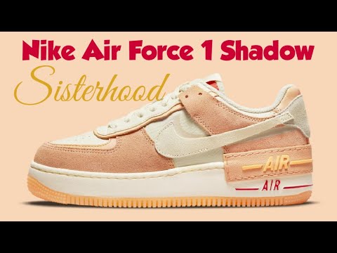 Nike Air Force 1 Shadow “Sisterhood” | Release Date: August 1, 2021 -  YouTube