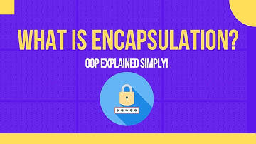 What is Encapsulation? | Object-Oriented Programming Explained Simply