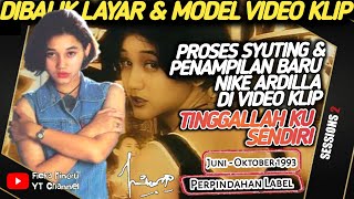 Dibalik Layar Pembuatan Video Klip TINGGALLAH KU SENDIRI Nike Ardilla Yang Menyimpan Fakta Baru