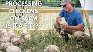 Processing Chickens on Farm (Is it a fit?) by Diego Footer 2,288 views 2 years ago 17 minutes