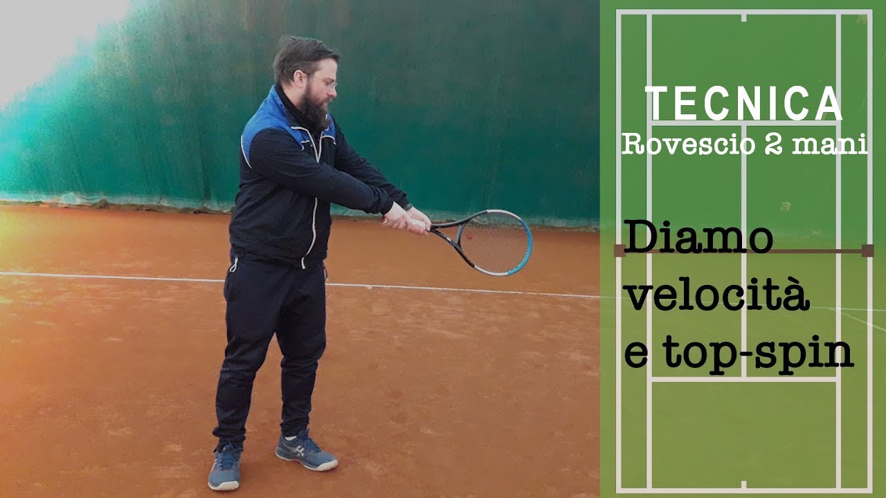 Rovescio a 2 mani: diamo velocità e top-spin