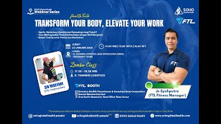 SGH Health Talk Transform Your Body, Elevate Your Work FTL