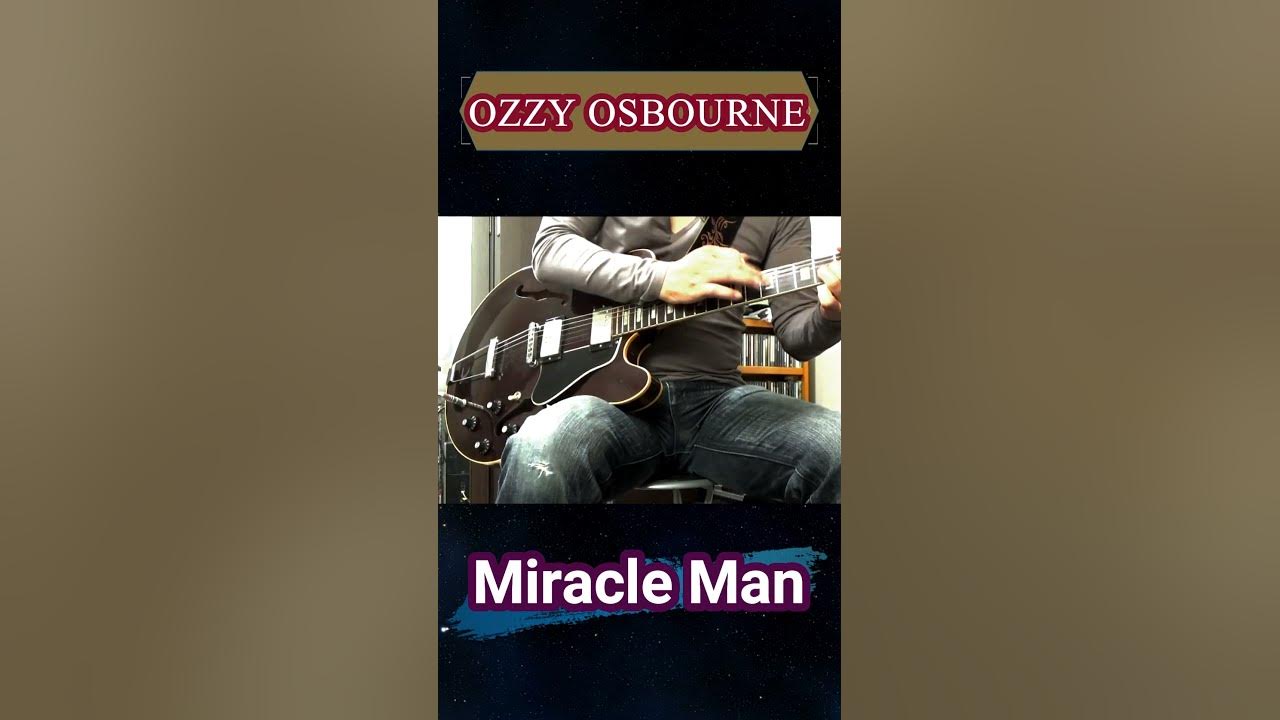 ozzy osbourne miracle man 歌詞