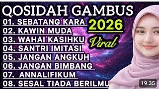Koleksi Termahall Qosidah Gambus merdu Penyejuk Hati  Enak Didengar Bikin Adem Sedunia