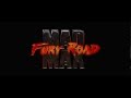 Mad max fury road  title sequence