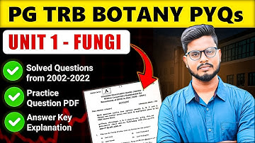 TRB Botany Fungi (Unit 1) PYQs Explained | Quick Revision & Practice Paper Link