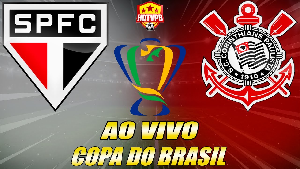 SÃO PAULO X CORINTHIANS AO VIVO Copa do Brasil SemiFinal NARRAÇÃO - YouTube