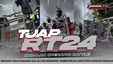 DJ TJAP RT24 - SIDE TO CAROUSEL MELODY STLYE TRAP TULUP ZAINUL 99 FT YOUNG TROPS