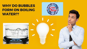 Why do bubbles form in boiling water ????#solubility#chemsitry