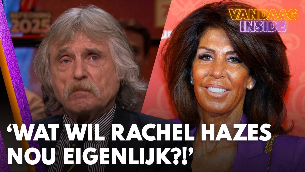 Johan Derksen verbaasd over Rachel Hazes: ‘Wat wil ze nou eigenlijk?!’ | VANDAAG INSIDE