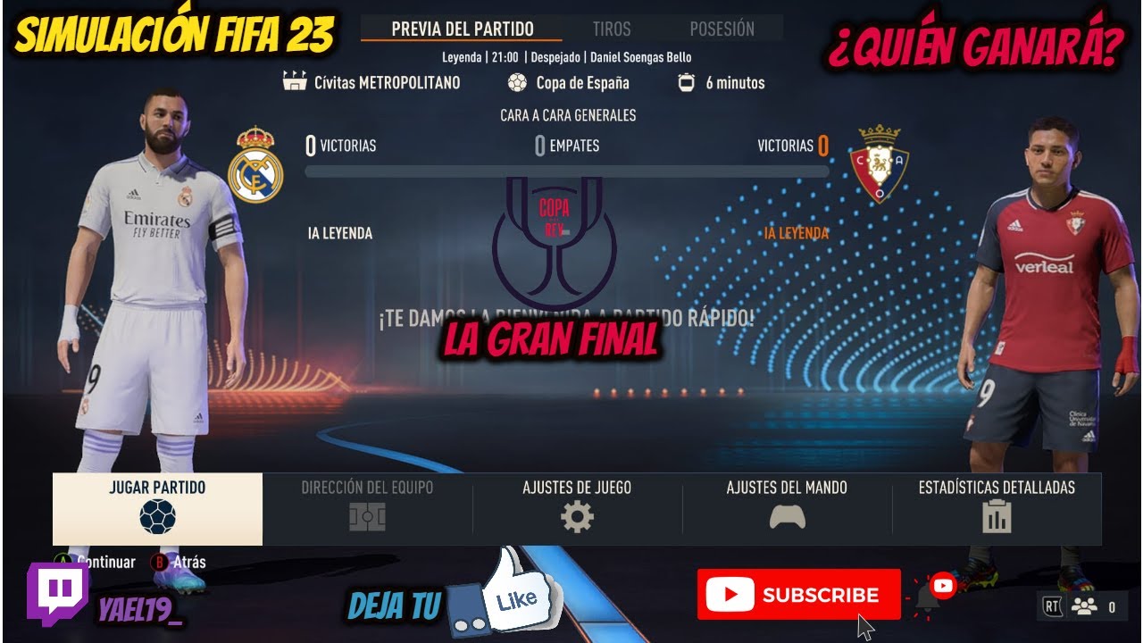 SIMULACIÓN FIFA 23: FINAL COPA DEL REY 2023: REAL MADRID VS CD OSASUNA ...