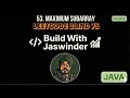 53. Maximum Subarray | Leetcode Blind 75 Problem | Java