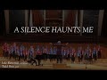 A Silence Haunts Me - Jake Runestad