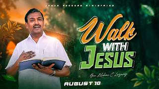 Walk with Jesus || Bro. Mohan C. Lazarus || August 10 || Episode 2742 || Tamil Walk with Jesus || Bro. Mohan C. Lazarus || August 10 || Episode 2742 || Tamil