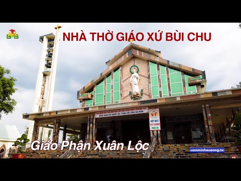 Video Nhà Thờ Giáo Xứ Bùi Chu - Giáo Phận Xuân Lộc - Giáo... - youtube