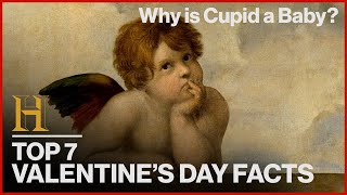 7 Things You Didn't Know About Valentine's Day | History Countdown