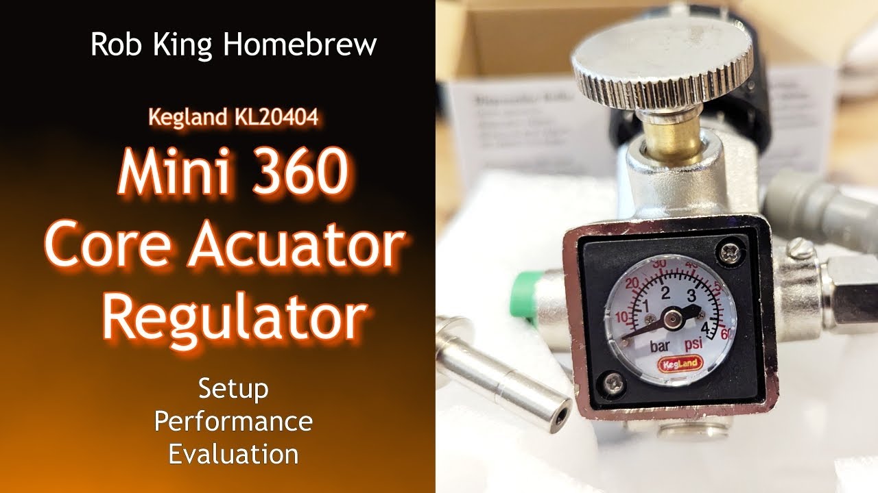 Kegland Mini 360 Core Actuator Regulator | Out of the box Setup | Performance | Evaluation