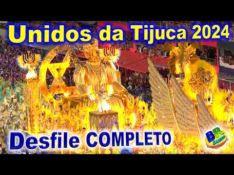 Unidos da Tijuca 2024 Desfile COMPLETO HD