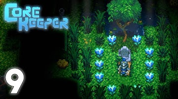 The AZEOS WILDERNESS! | Core Keeper Early Access Playthrough [9]