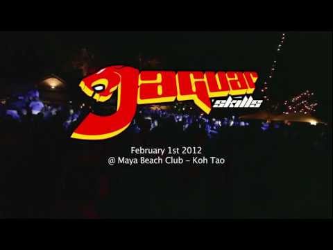 Jaguar Skills @ Maya Beach Club 2012 Koh Tao - Thailand