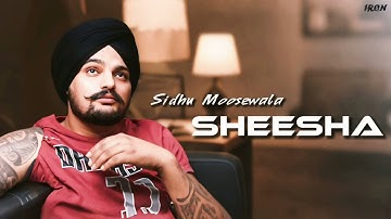 SHEESHA - SIDHU MOOSEWALA SIDHU AI VOICE ( JASSA DHALIWAL ) MUSIC IRON BEATZ 